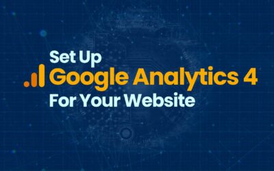 How to Set Up Google Analytics 4 for Your Website