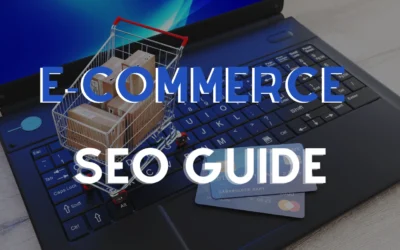 E-commerce SEO Guide for Boosting Online Sales
