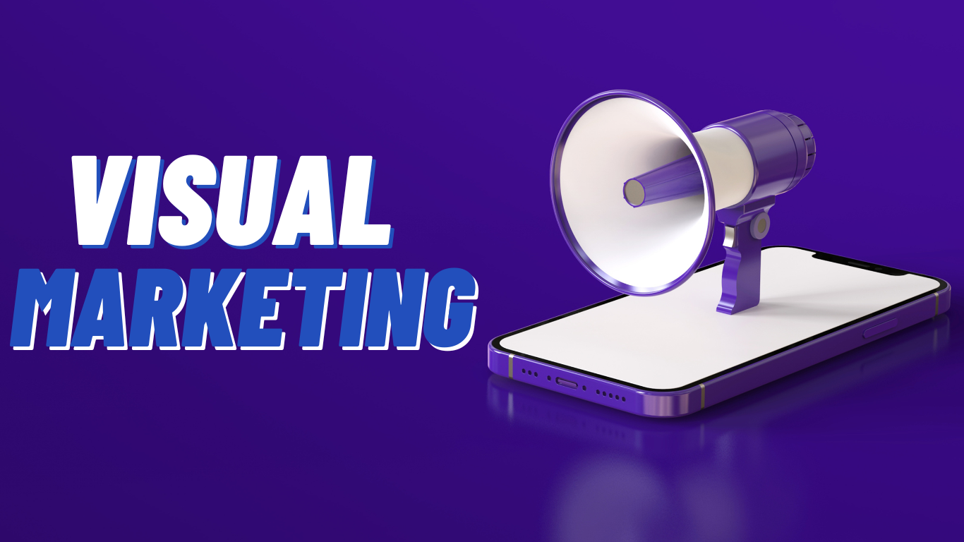 Visual Marketing