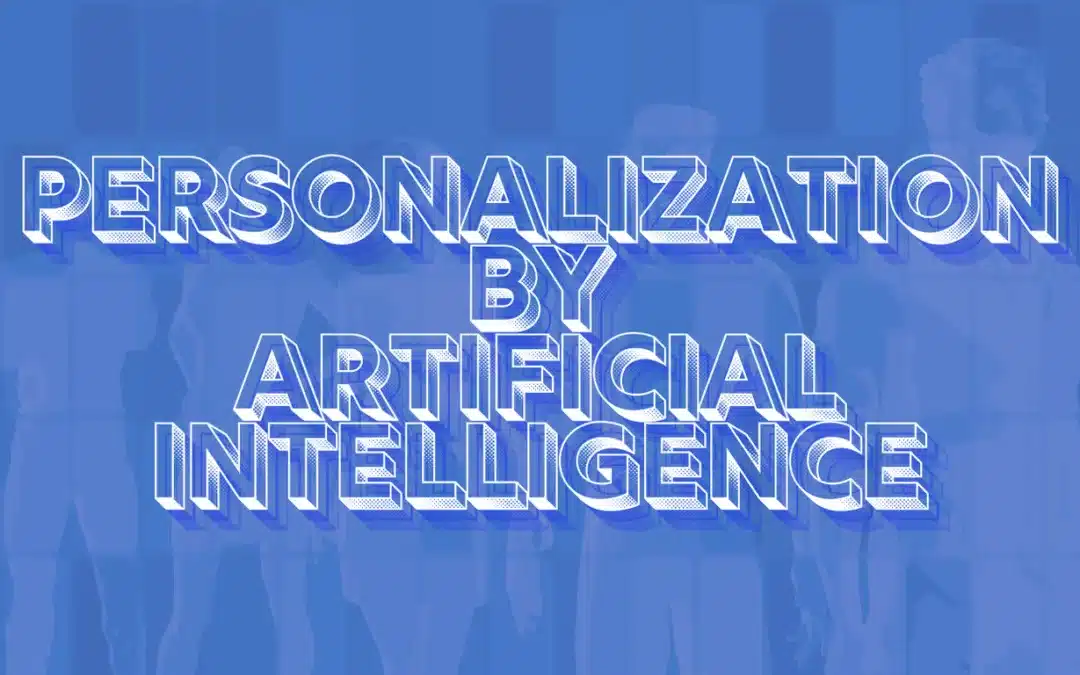 personalization by artificial intelligence