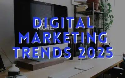 What’s Hot in Digital Marketing Trends 2025?