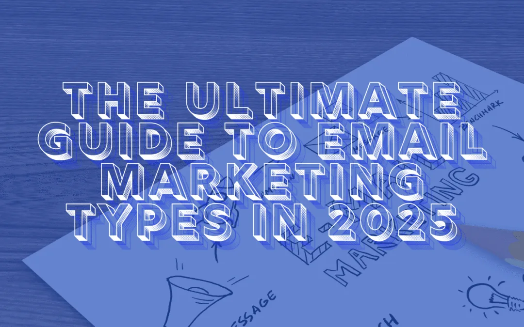 email marketing in 2025